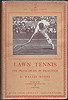 Lawn Tennis: Its Principles and Practice