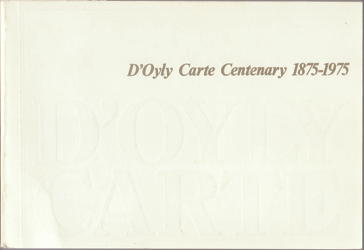 A D'Oyly Carte Centenary