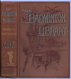Golfing - Oval Series,Badminton Library - Golf and Fifty Years of Golf